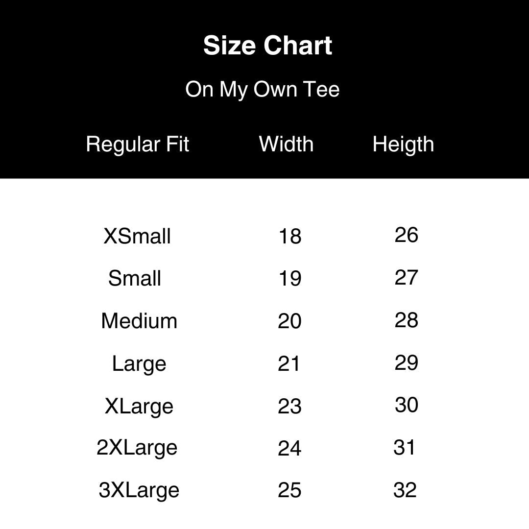 On My Own Tee