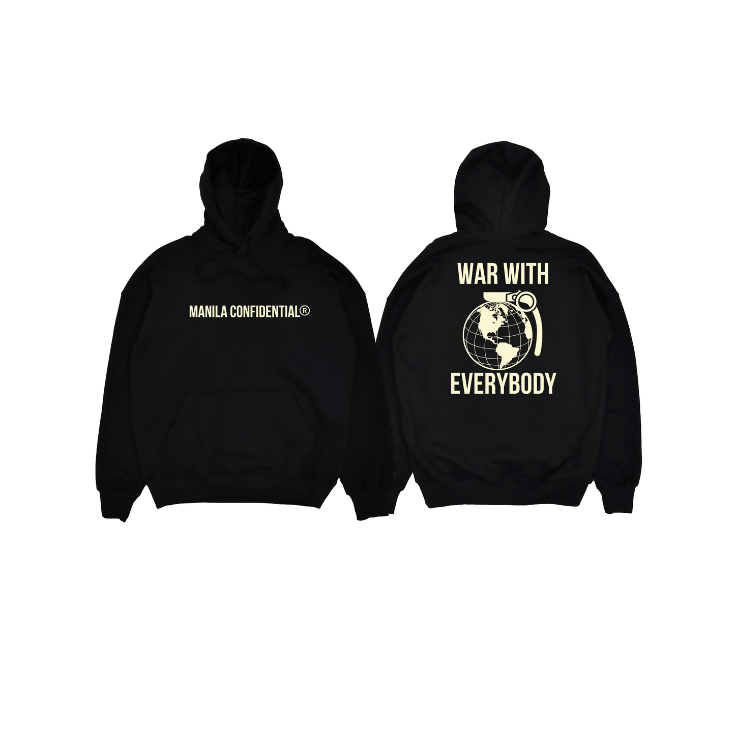 War With Everybody Hoodie