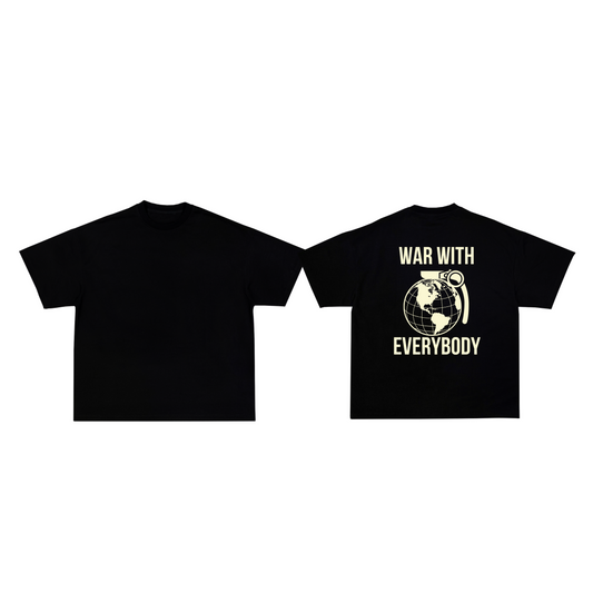 War With Everybody Tee