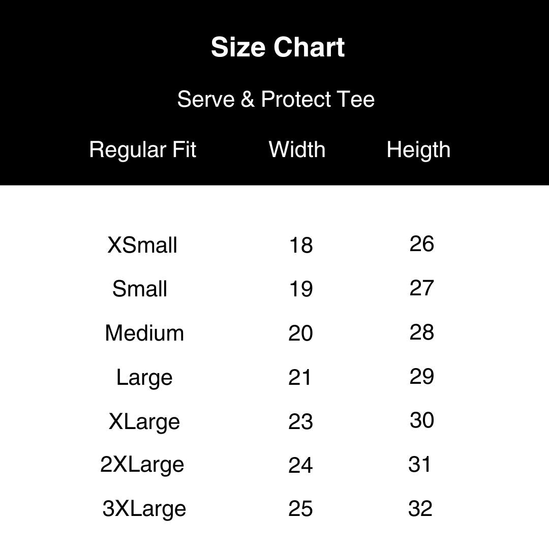 Serve & Protect Tee