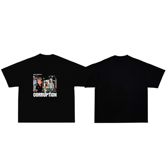 Corruption Tee